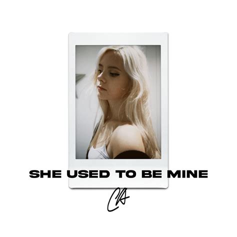 she used to be mine lyrics chloe adams|chloe adams song cover.